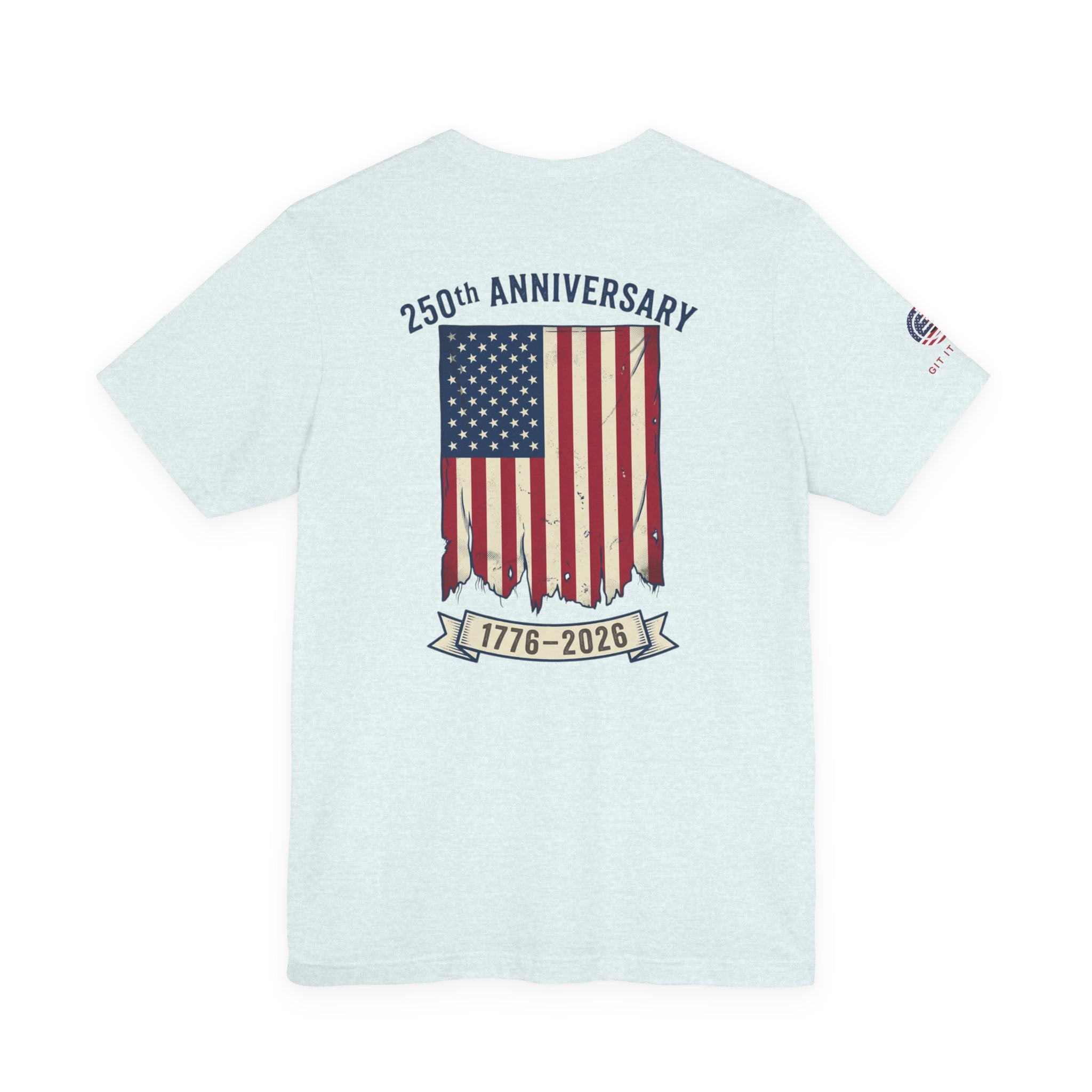 1776–2026 250th Anniversary Flag T-Shirt