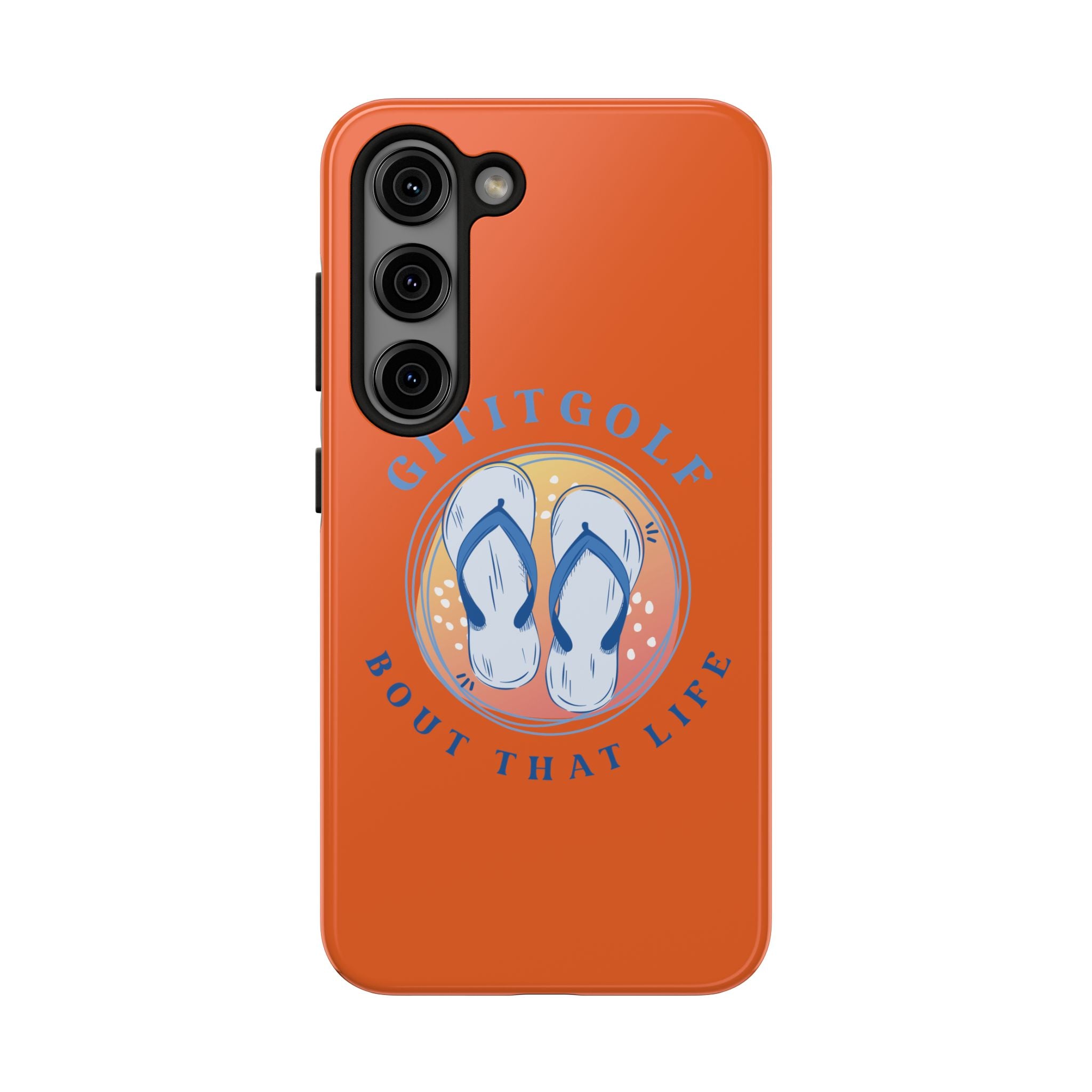 Tough Phone Case — GitItGolf 'Bout That Life Flip-Flop Design
