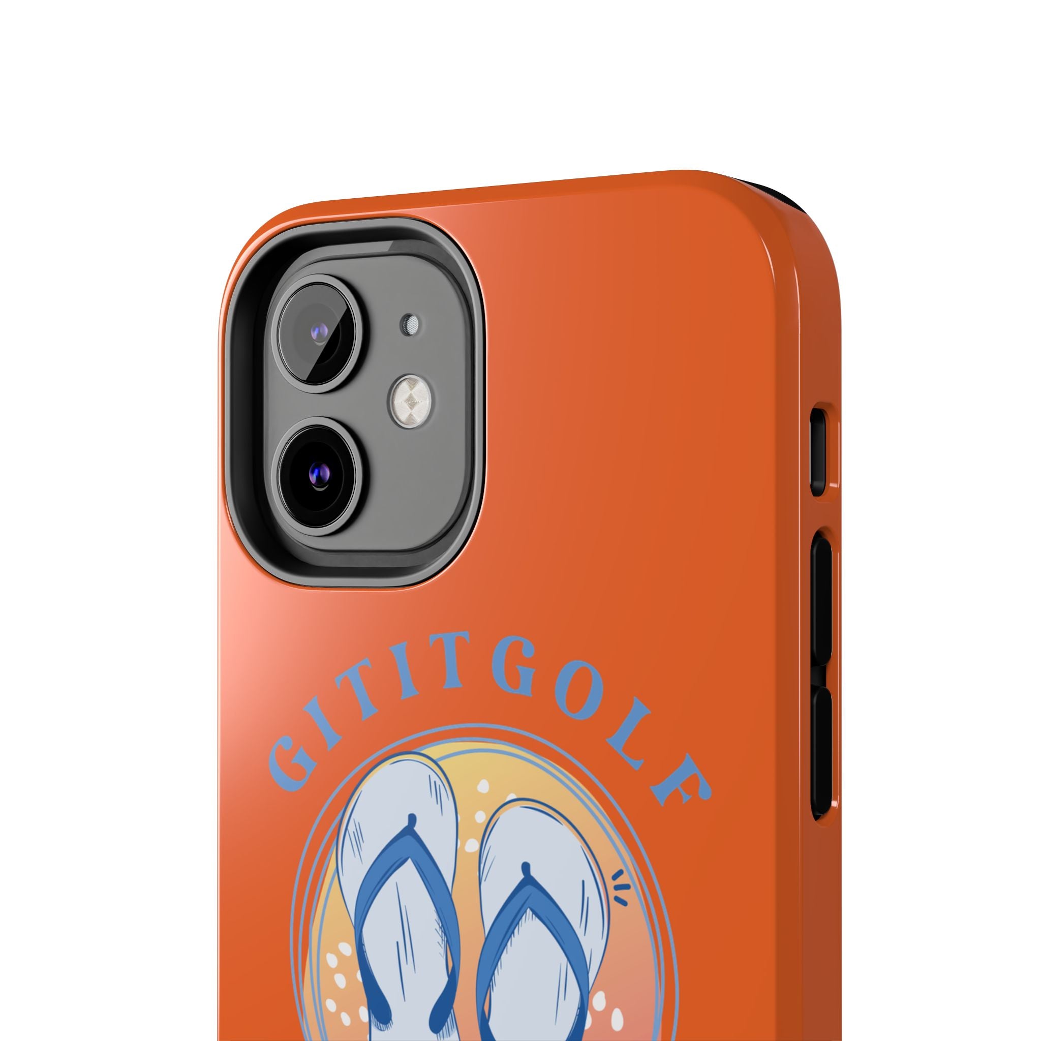 Tough Phone Case — GitItGolf 'Bout That Life Flip-Flop Design