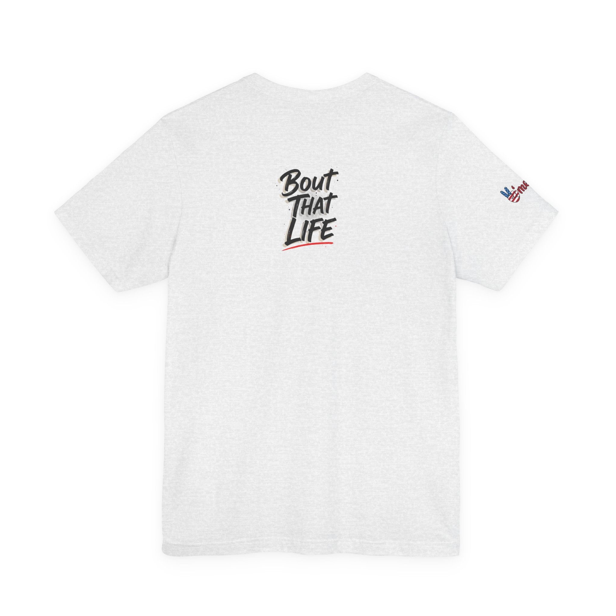 Bout That Life Graphic Tee — Casual Streetwear Golf T‑Shirt