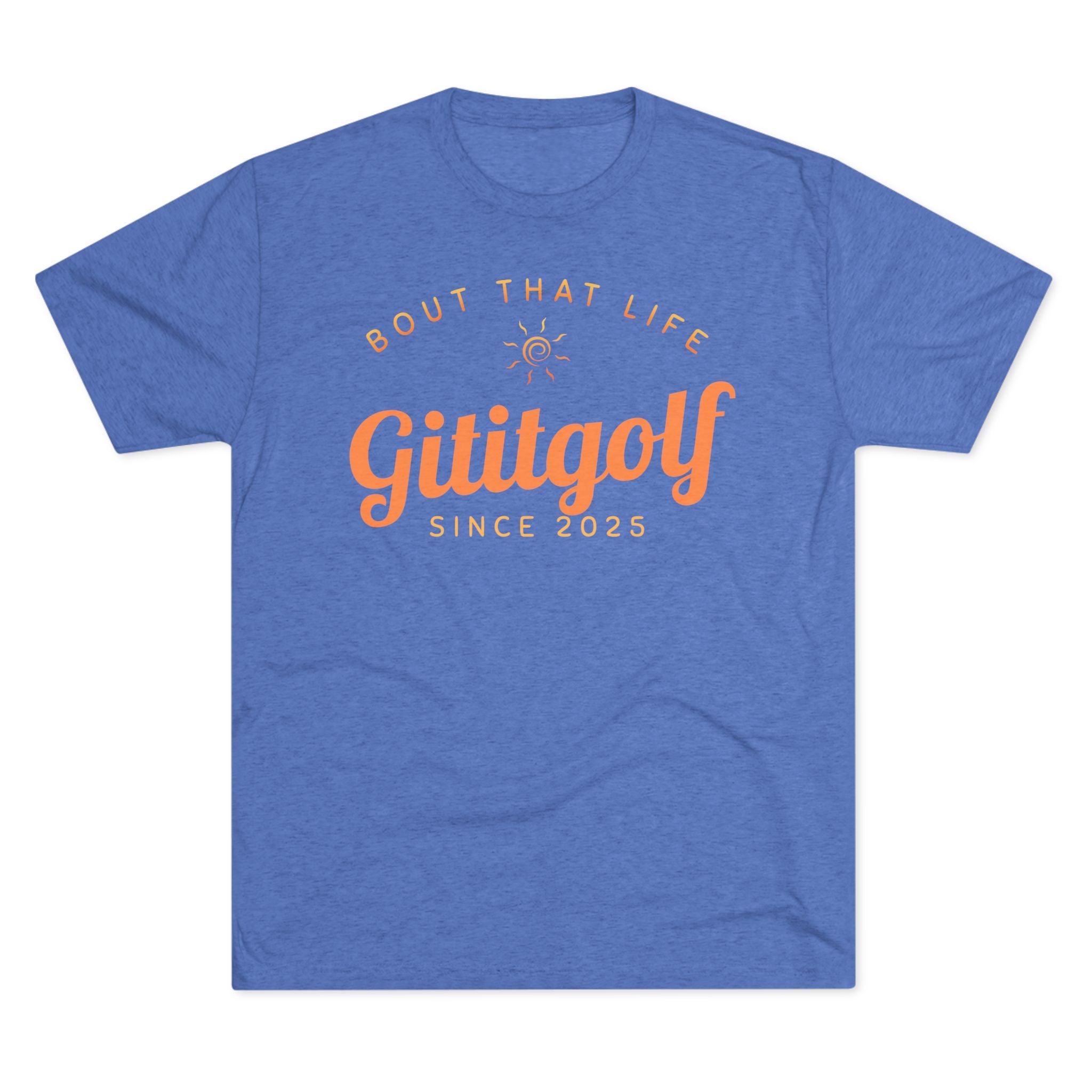 Gititgolf 'Bout That Life' Unisex Tee, Golf Shirt, Sports Apparel, Casual Wear, Gift for Golfers, Summer Style