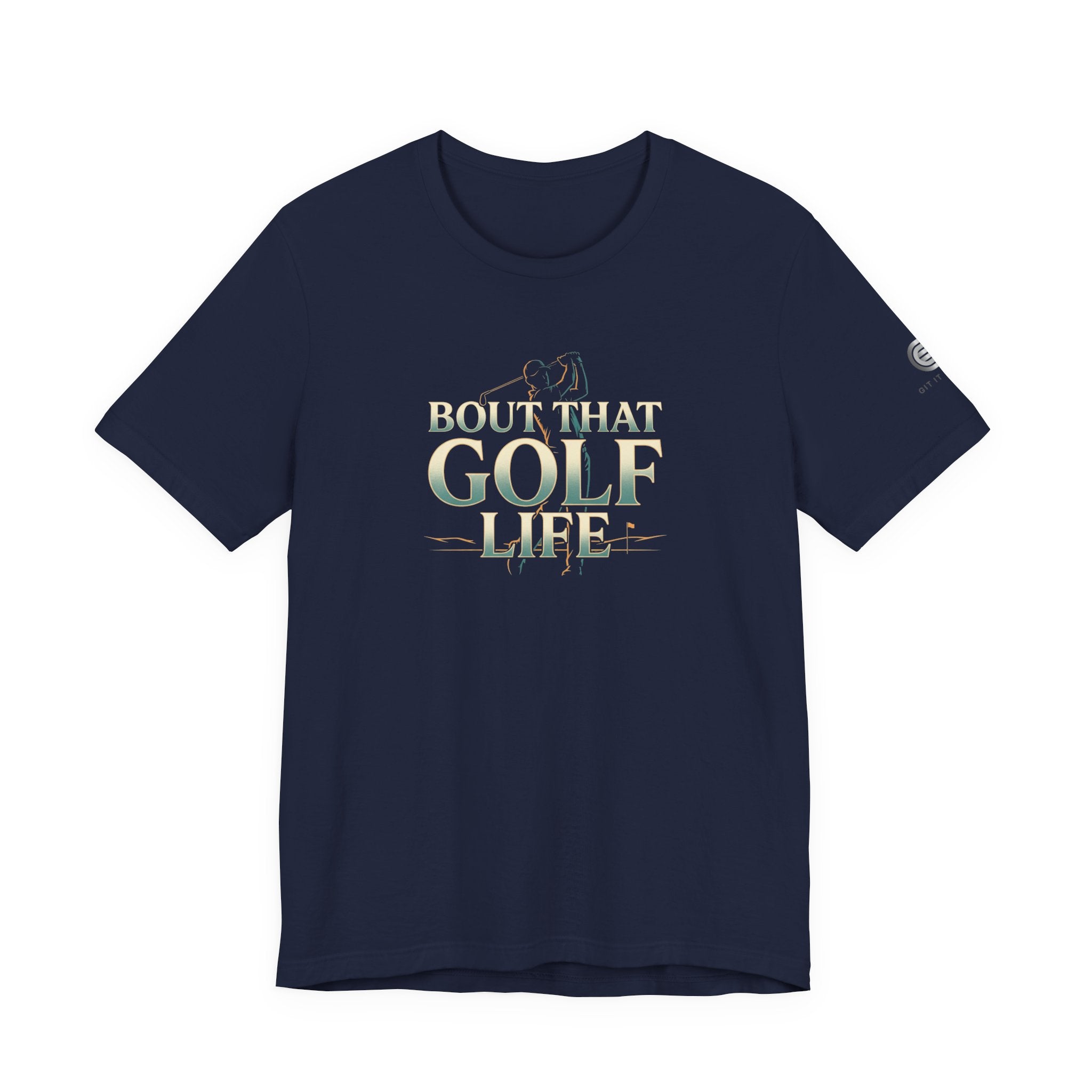 Golf Life T‑Shirt – 'Born and Made Golf Life' Casual Tee