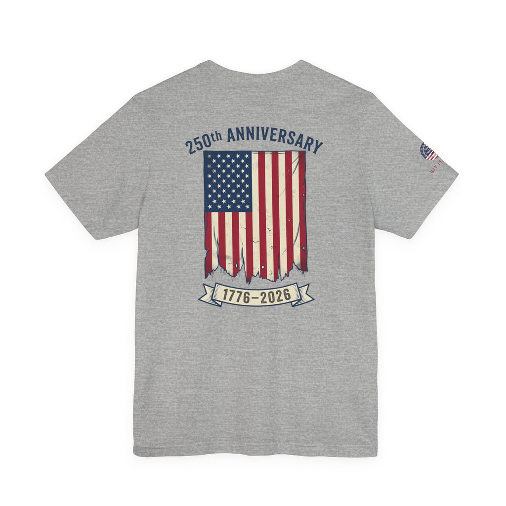 1776–2026 250th Anniversary Flag T-Shirt