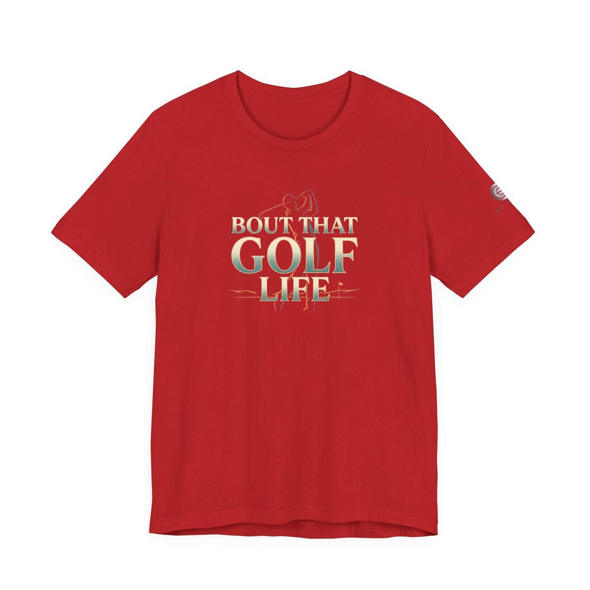 Golf Life T‑Shirt – 'Born and Made Golf Life' Casual Tee