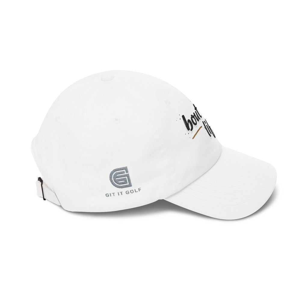 Dad Cap - “bout that life” Embroidered Baseball Hat