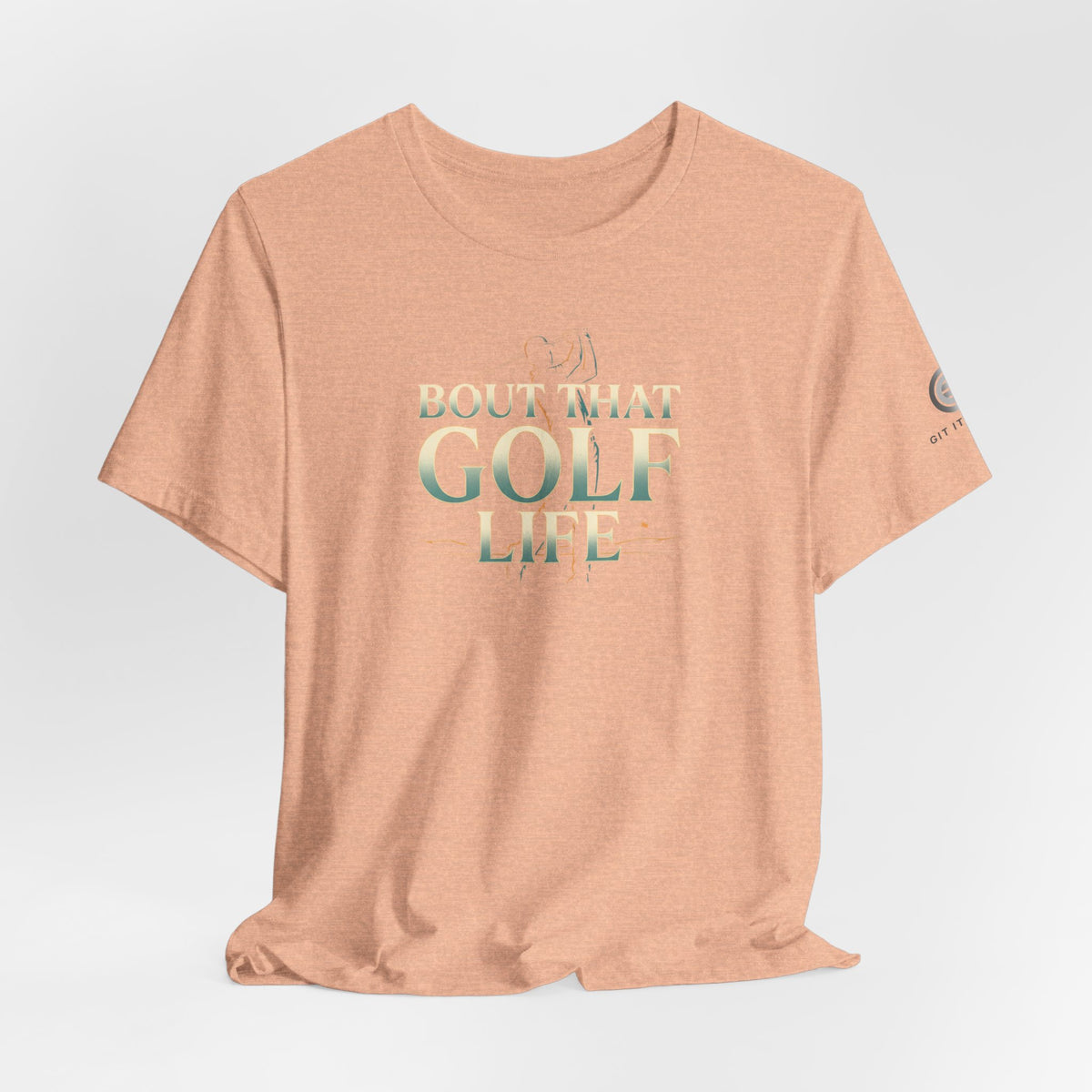 Golf Life T‑Shirt – 'Born and Made Golf Life' Casual Tee