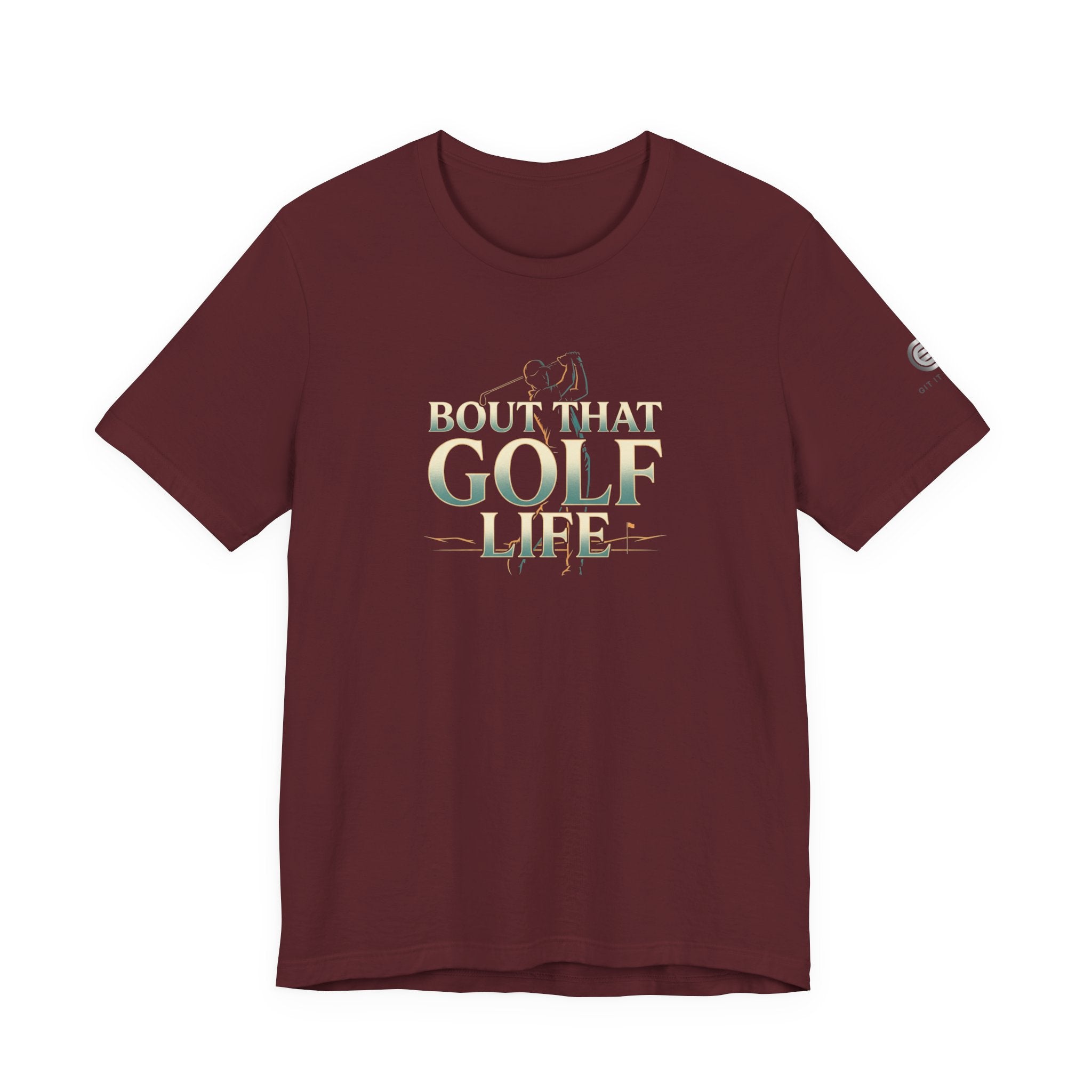 Golf Life T‑Shirt – 'Born and Made Golf Life' Casual Tee