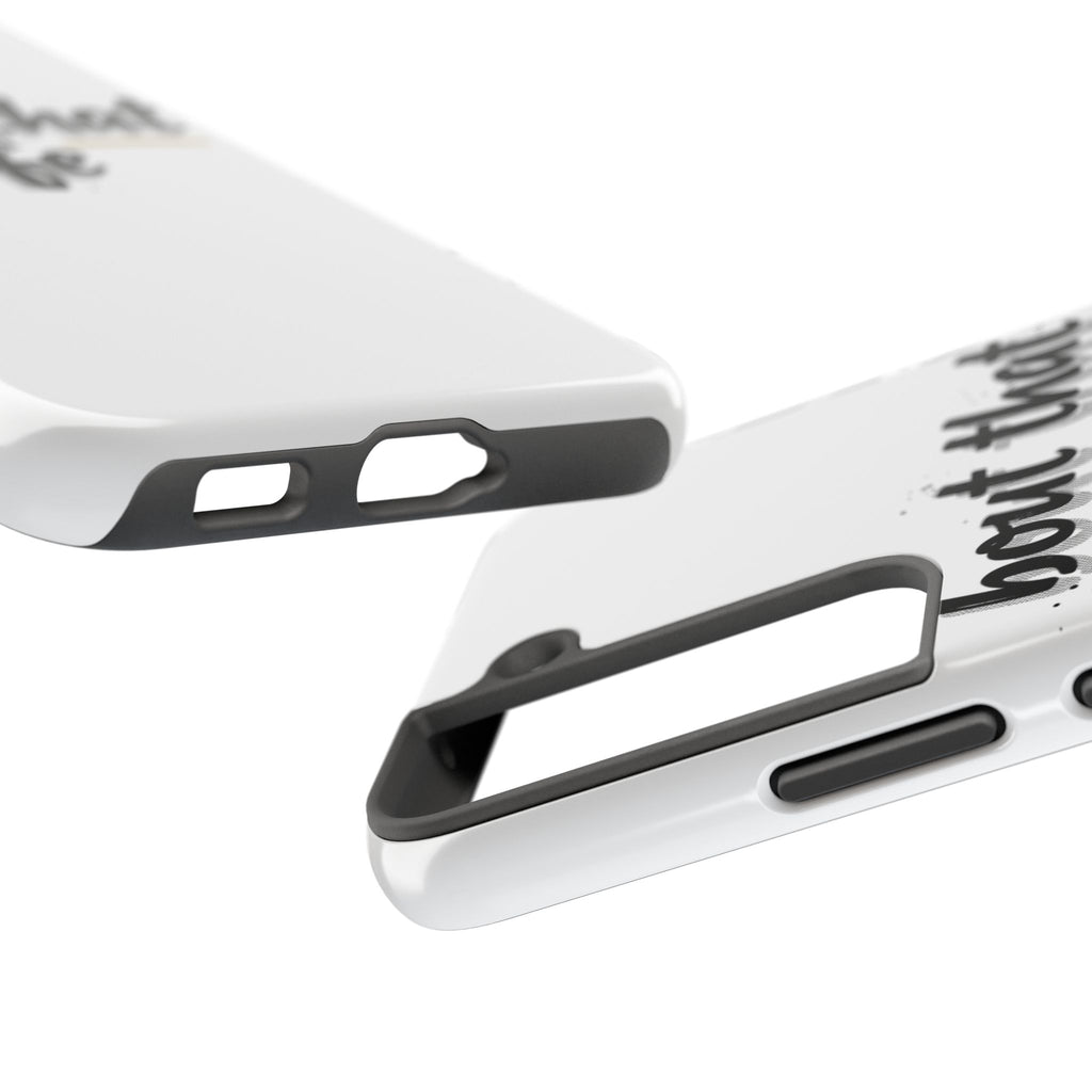 Phone Case — “bout that life” Minimal Protective Tough Case
