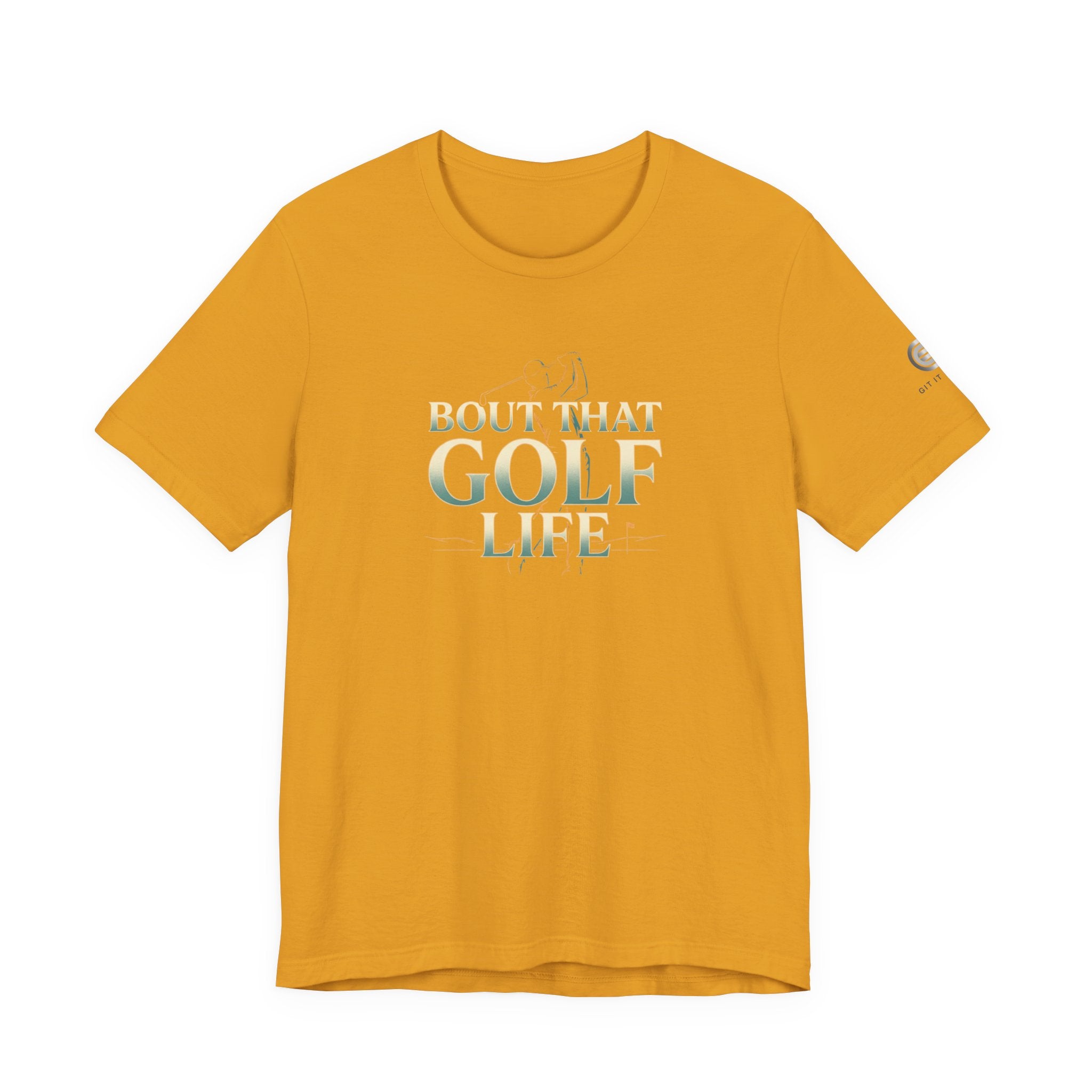 Golf Life T‑Shirt – 'Born and Made Golf Life' Casual Tee