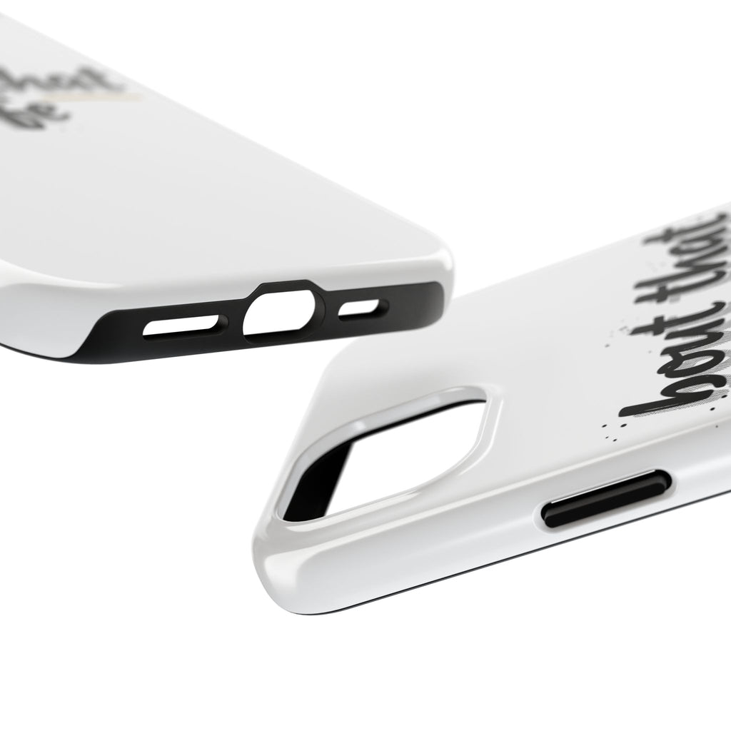 Phone Case — “bout that life” Minimal Protective Tough Case