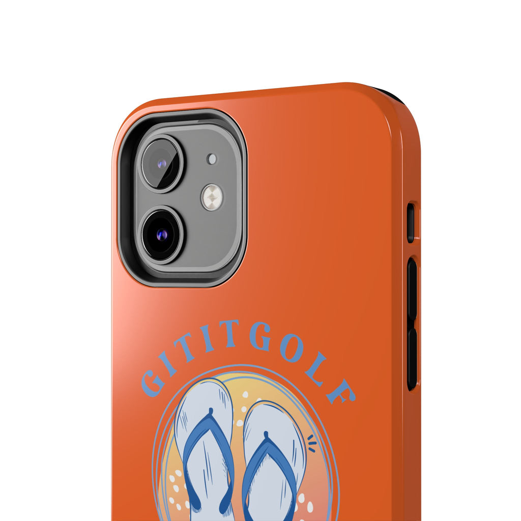 Tough Phone Case — GitItGolf 'Bout That Life Flip-Flop Design