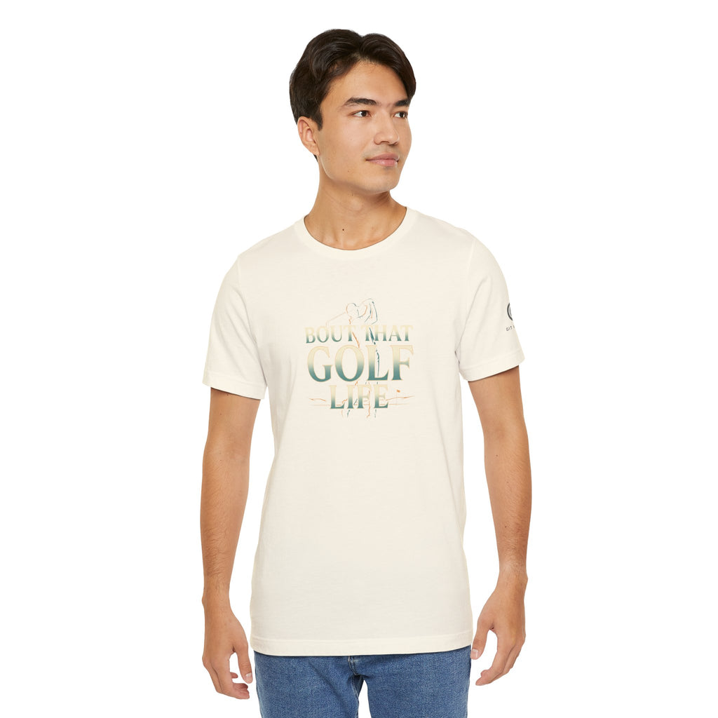 Golf Life T‑Shirt – 'Born and Made Golf Life' Casual Tee