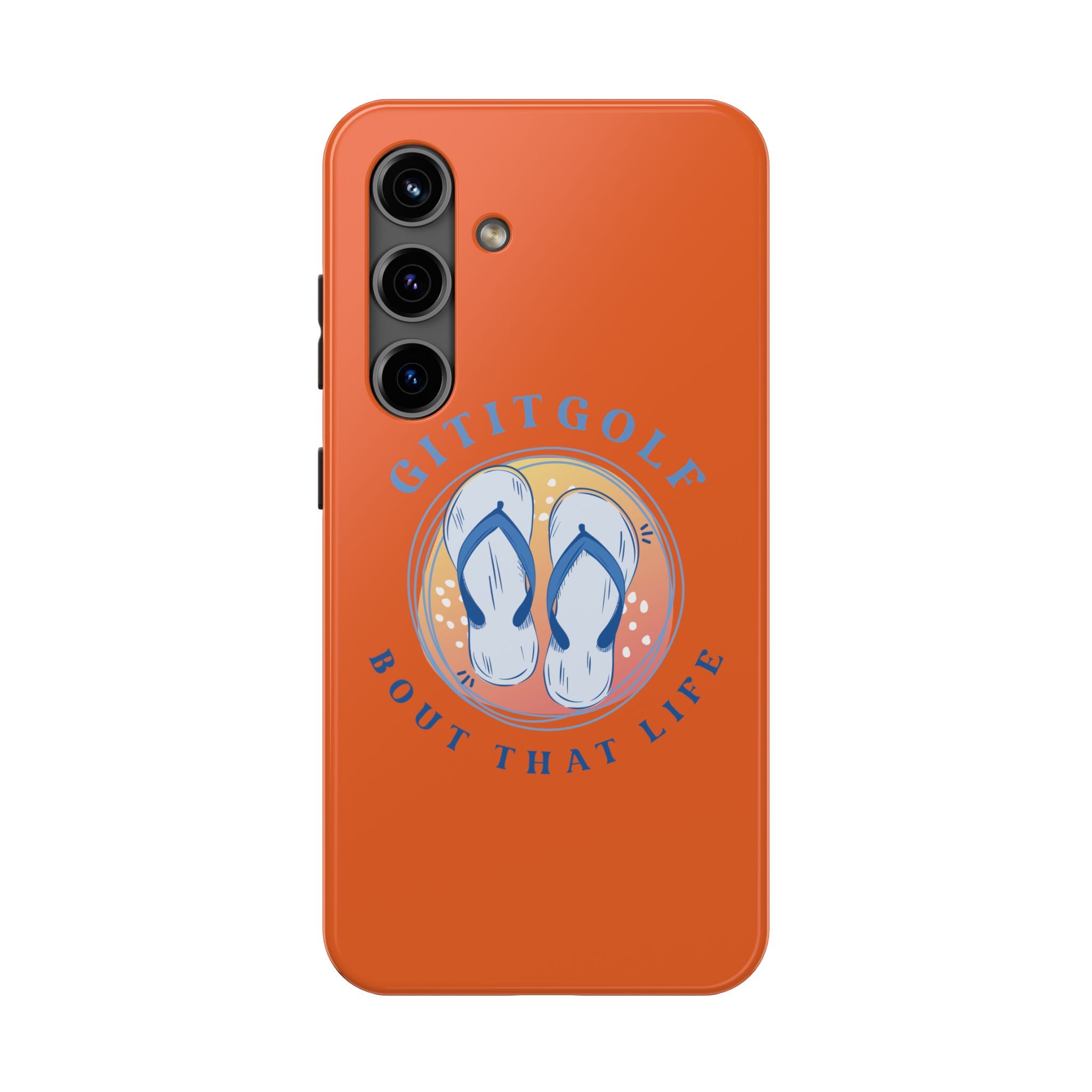 Tough Phone Case — GitItGolf 'Bout That Life Flip-Flop Design