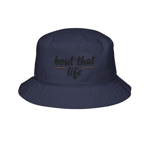 Bout That Life Embroidered Bucket Hat — Casual Summer Streetwear