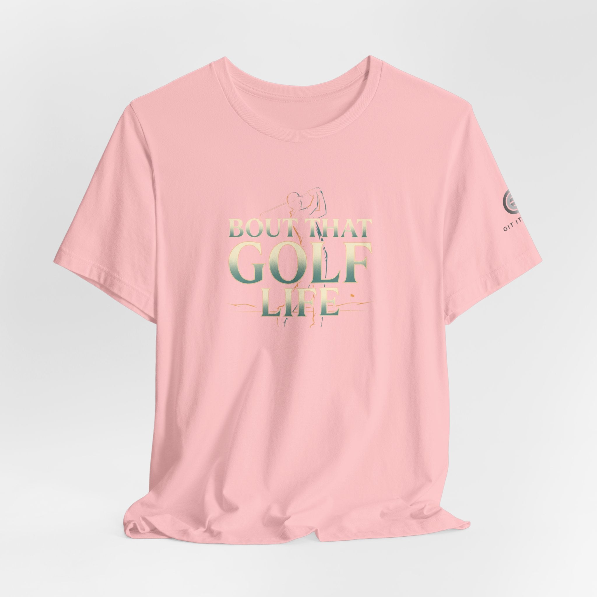 Golf Life T‑Shirt – 'Born and Made Golf Life' Casual Tee