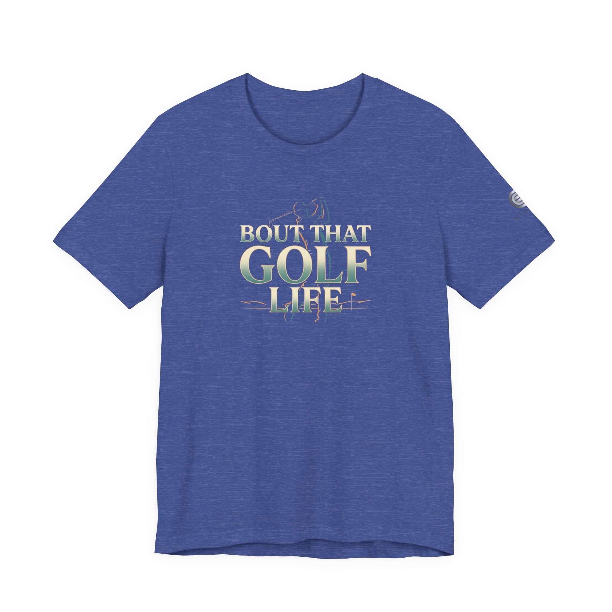 Golf Life T‑Shirt – 'Born and Made Golf Life' Casual Tee