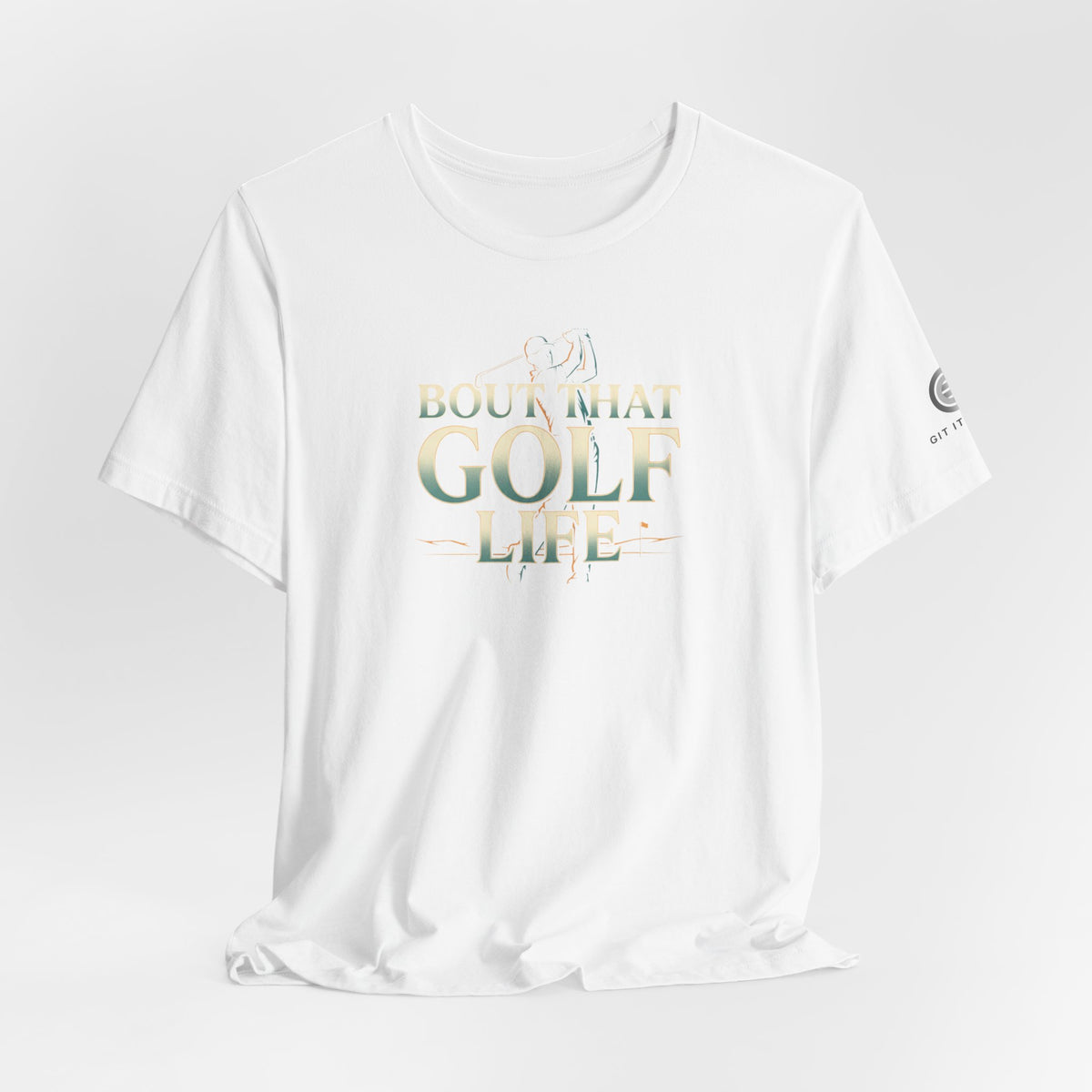 Golf Life T‑Shirt – 'Born and Made Golf Life' Casual Tee