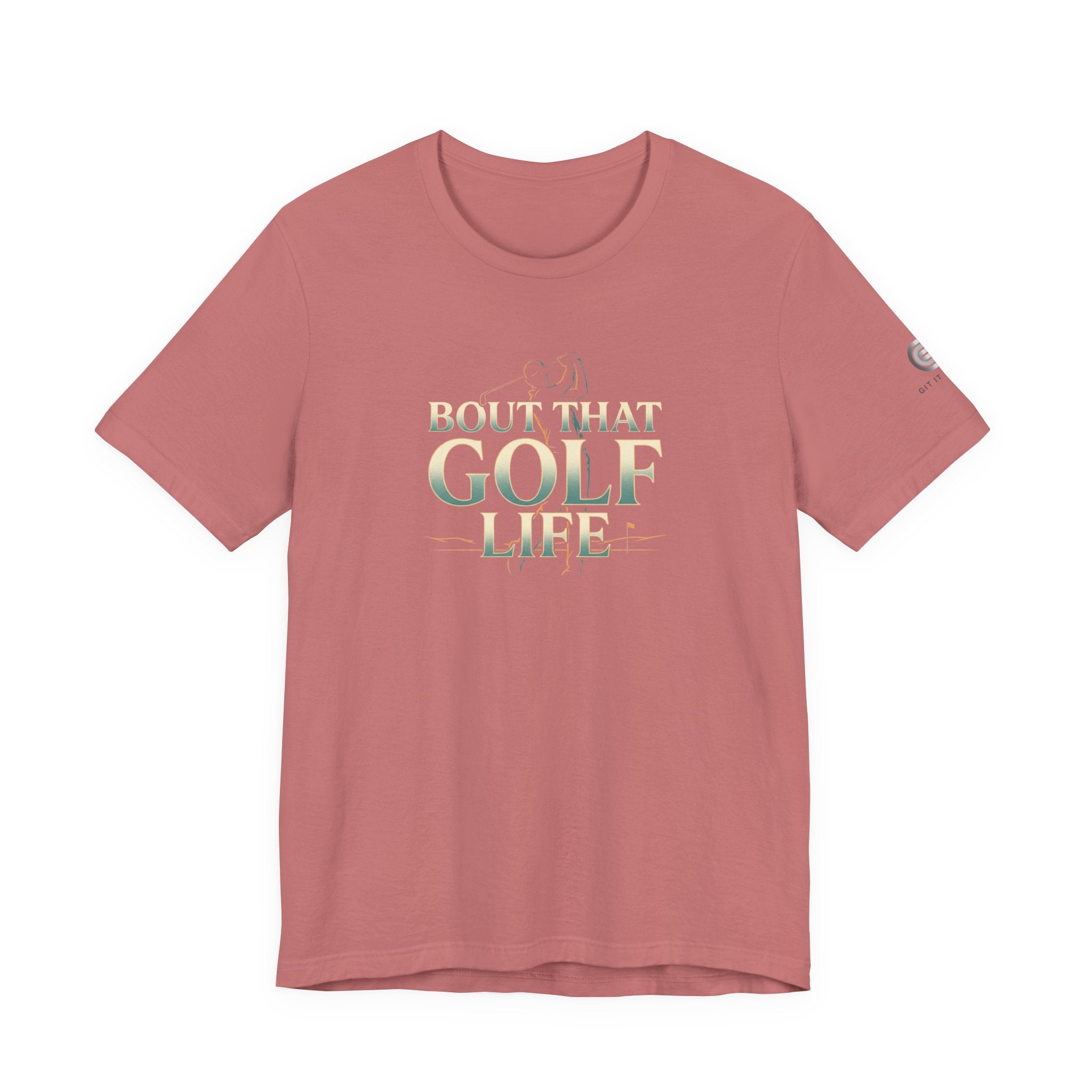 Golf Life T‑Shirt – 'Born and Made Golf Life' Casual Tee