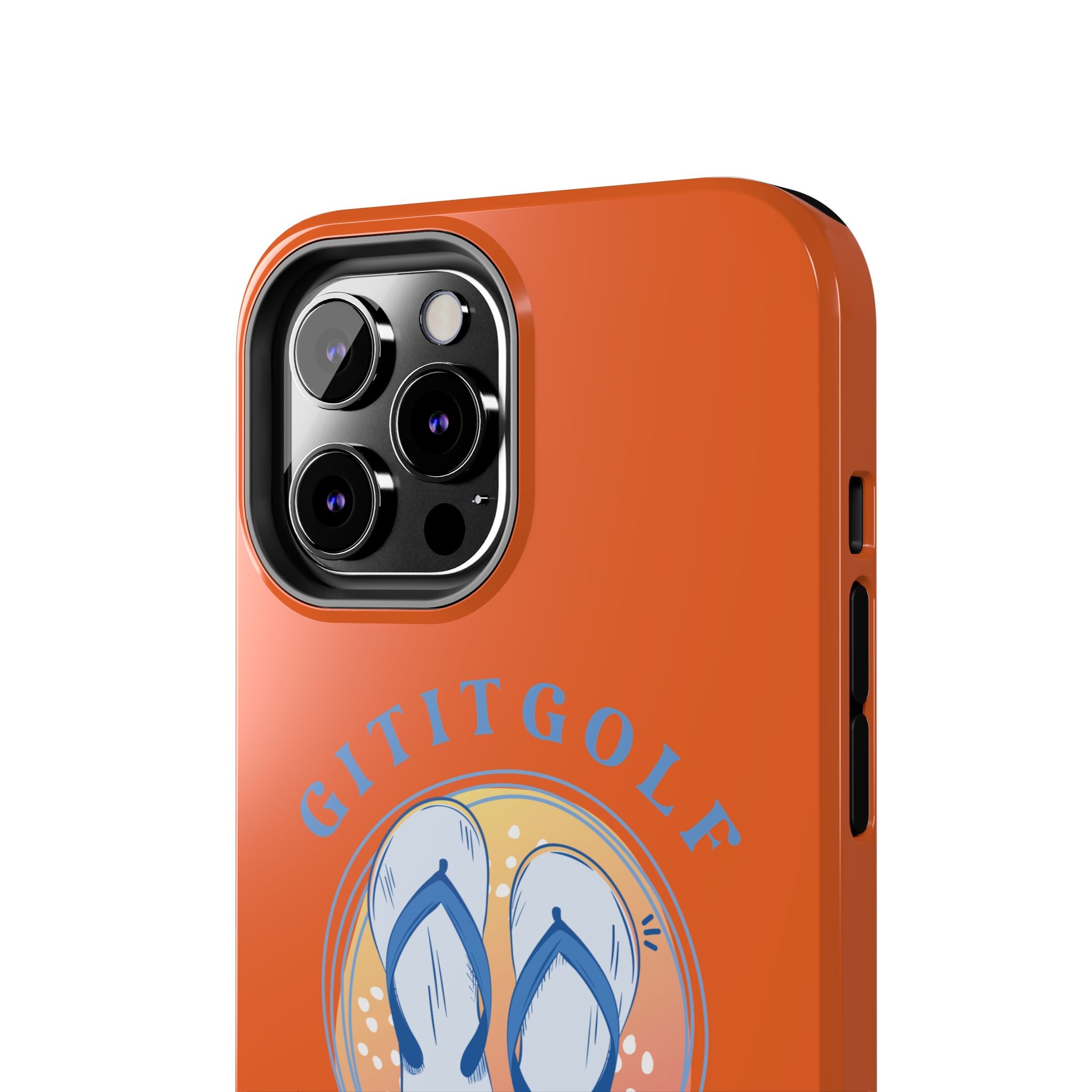 Tough Phone Case — GitItGolf 'Bout That Life Flip-Flop Design