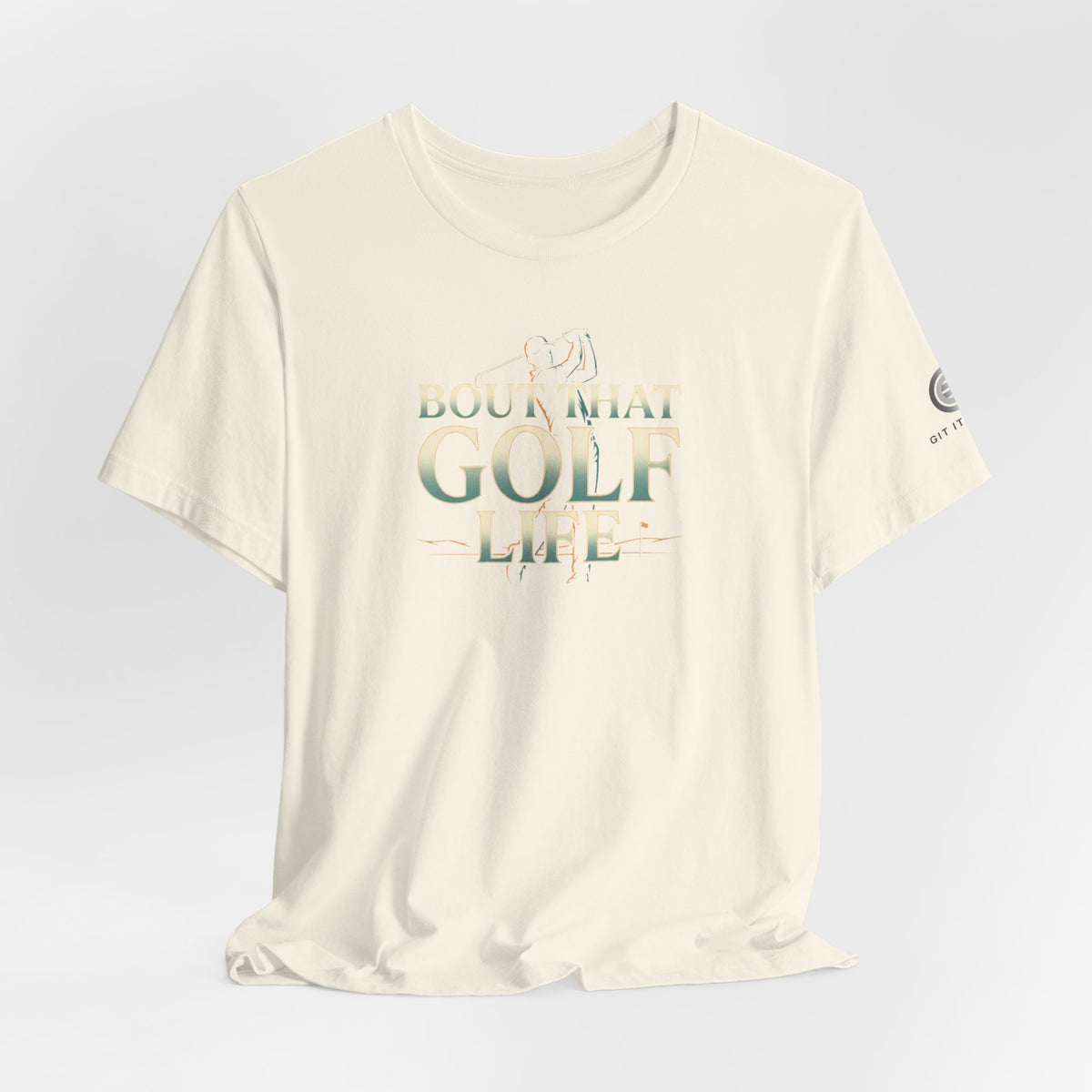 Golf Life T‑Shirt – 'Born and Made Golf Life' Casual Tee
