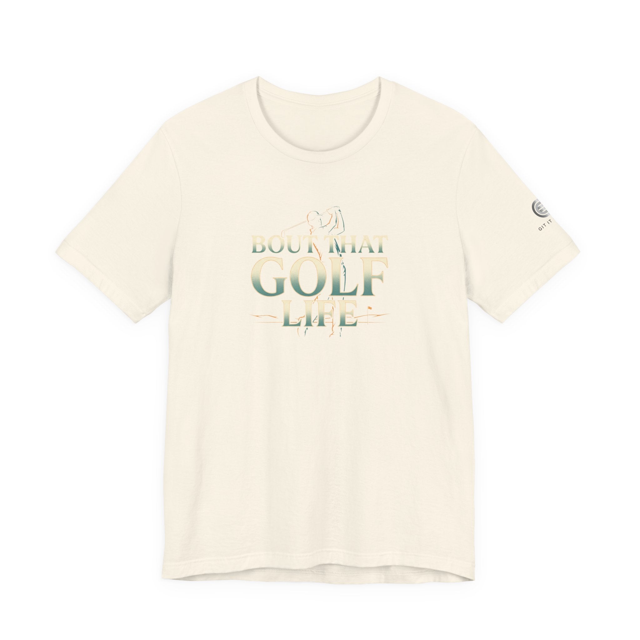 Golf Life T‑Shirt – 'Born and Made Golf Life' Casual Tee