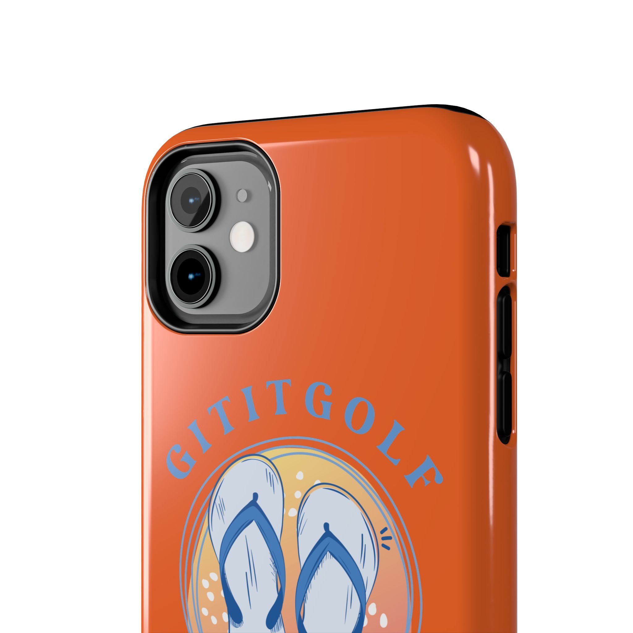 Tough Phone Case — GitItGolf 'Bout That Life Flip-Flop Design