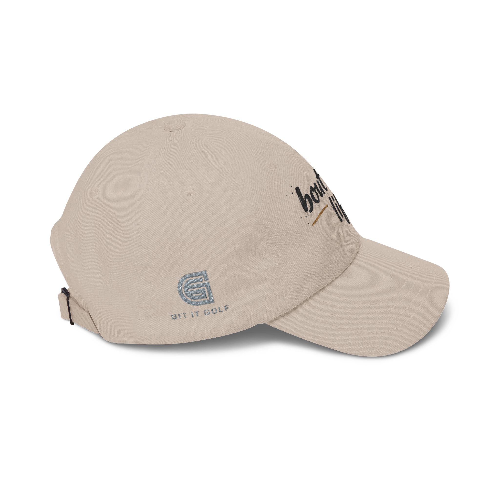 Dad Cap - “bout that life” Embroidered Baseball Hat
