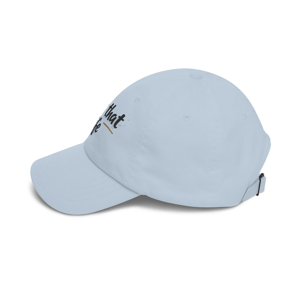 Dad Cap - “bout that life” Embroidered Baseball Hat