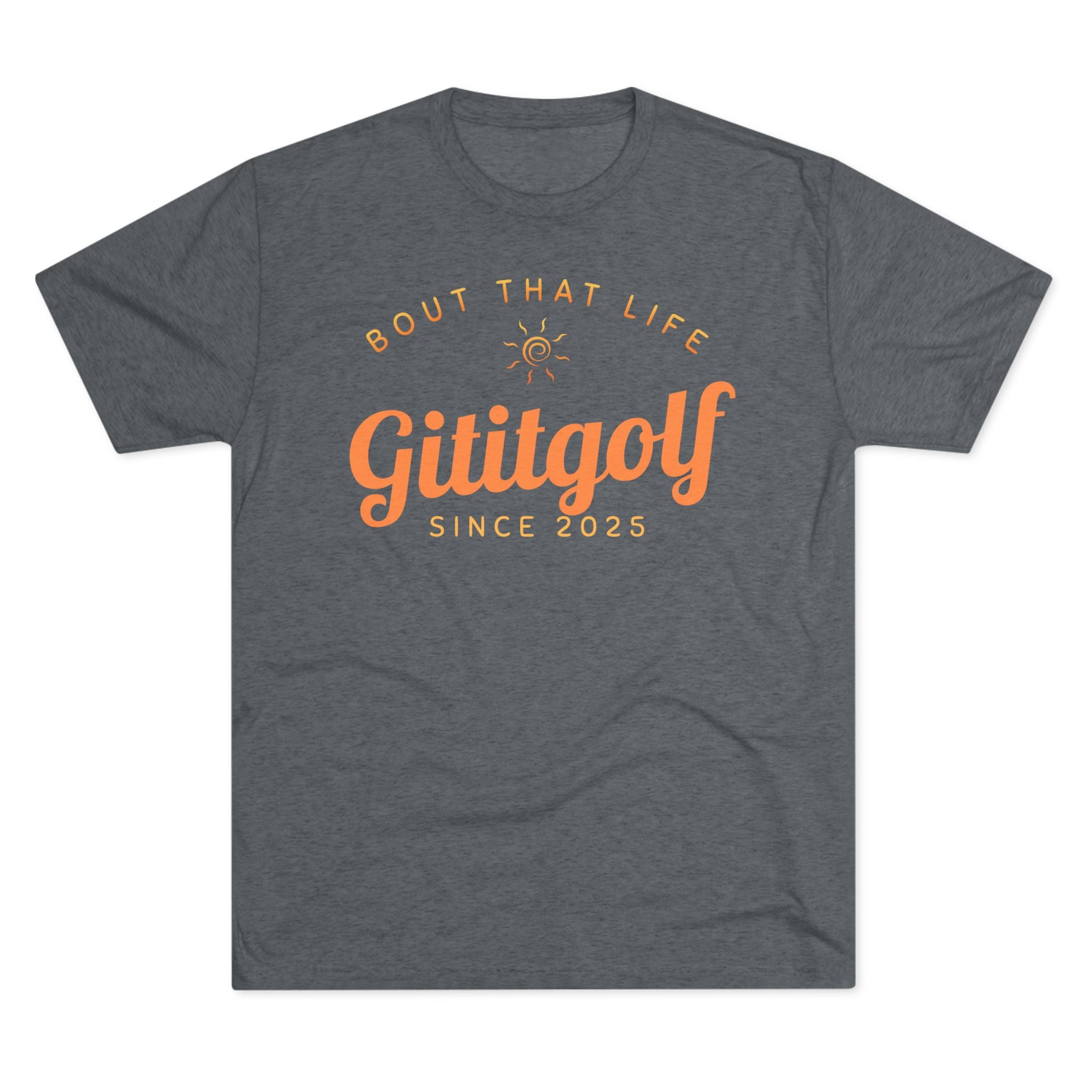 Gititgolf 'Bout That Life' Unisex Tee, Golf Shirt, Sports Apparel, Casual Wear, Gift for Golfers, Summer Style